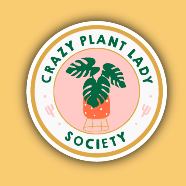 crazy plant lady sticker